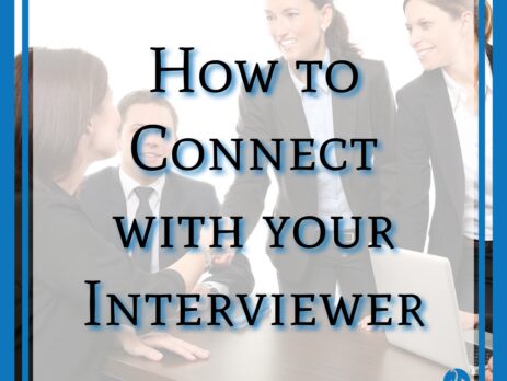 How to Connect with Your Interviewer