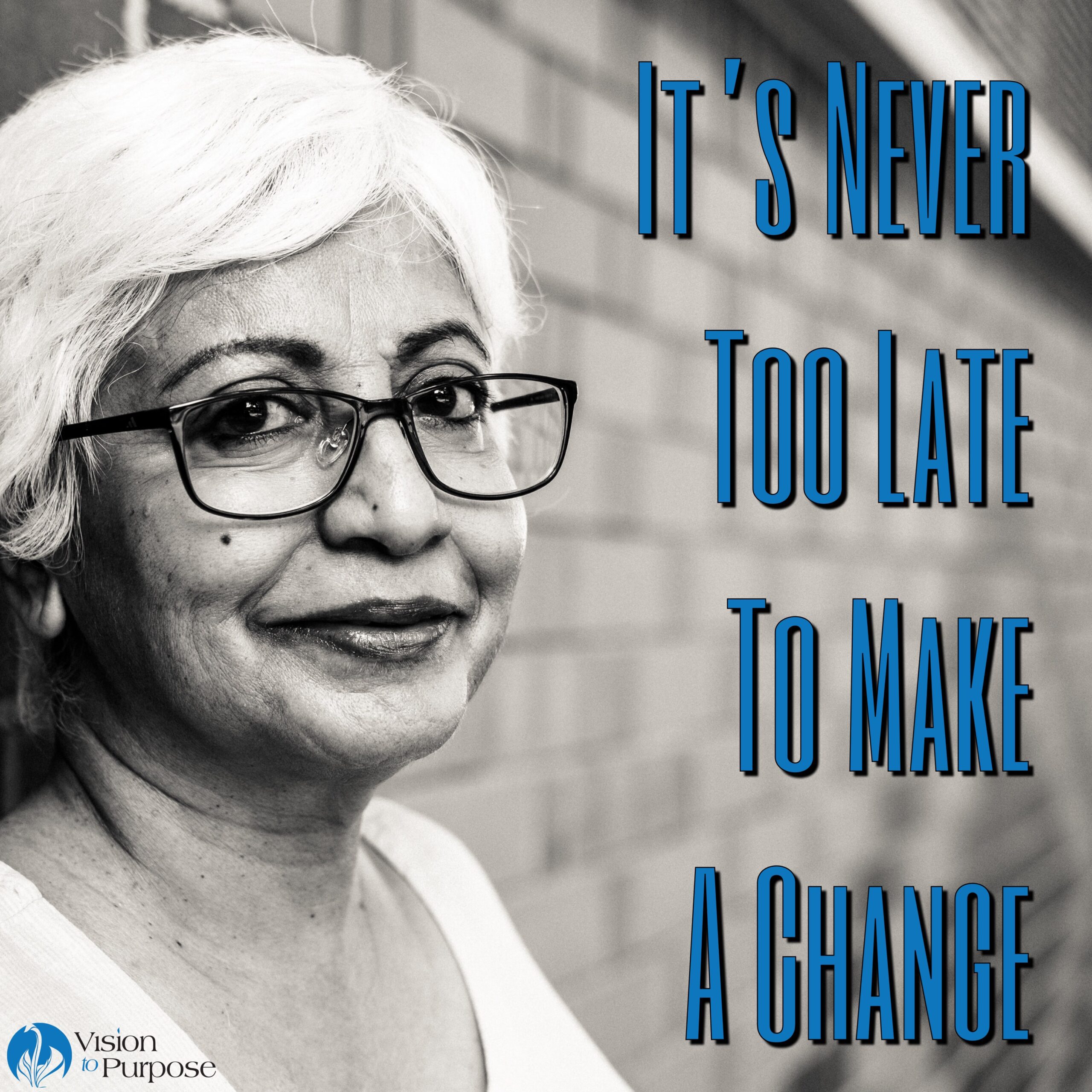 Make a change late in life