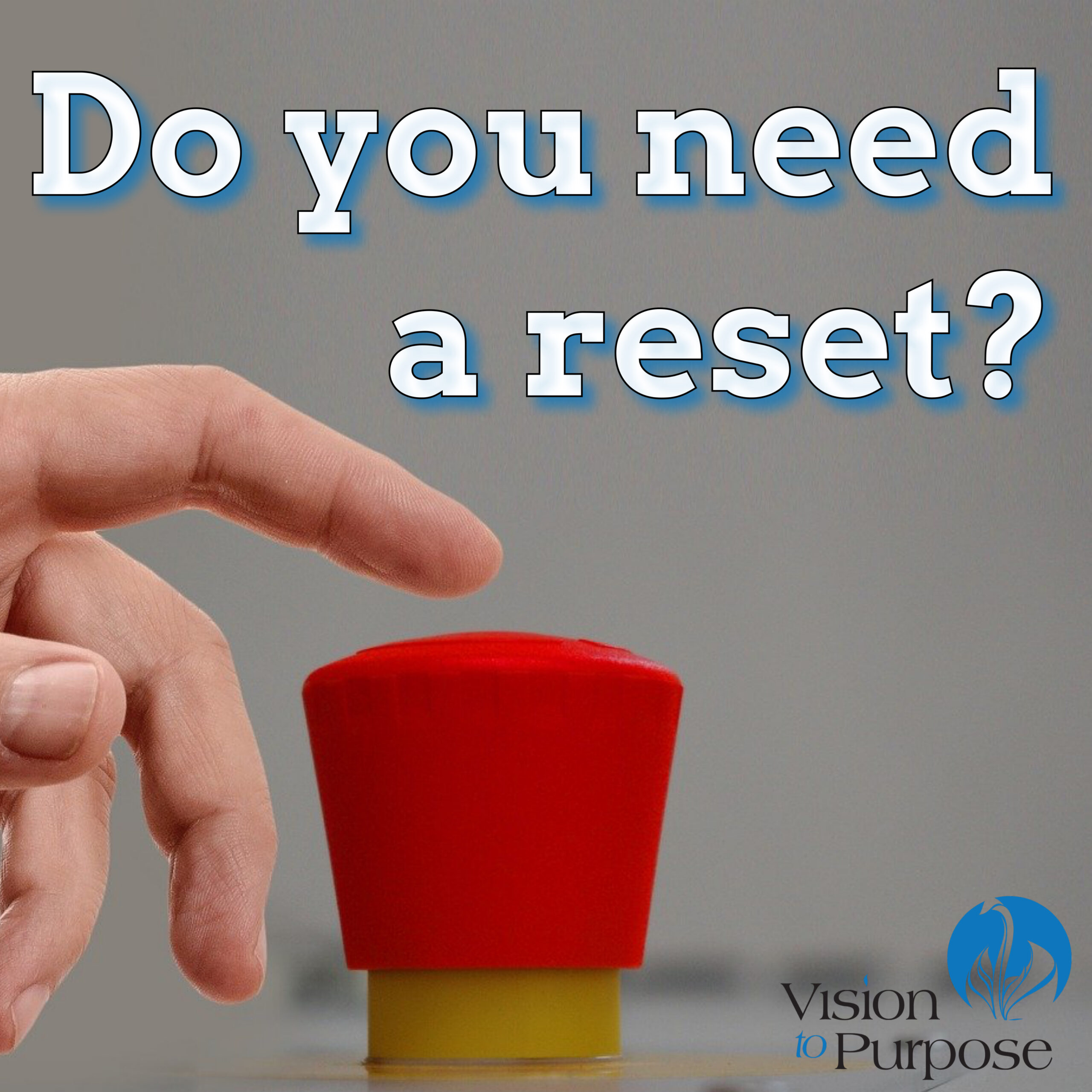 do you need a reset