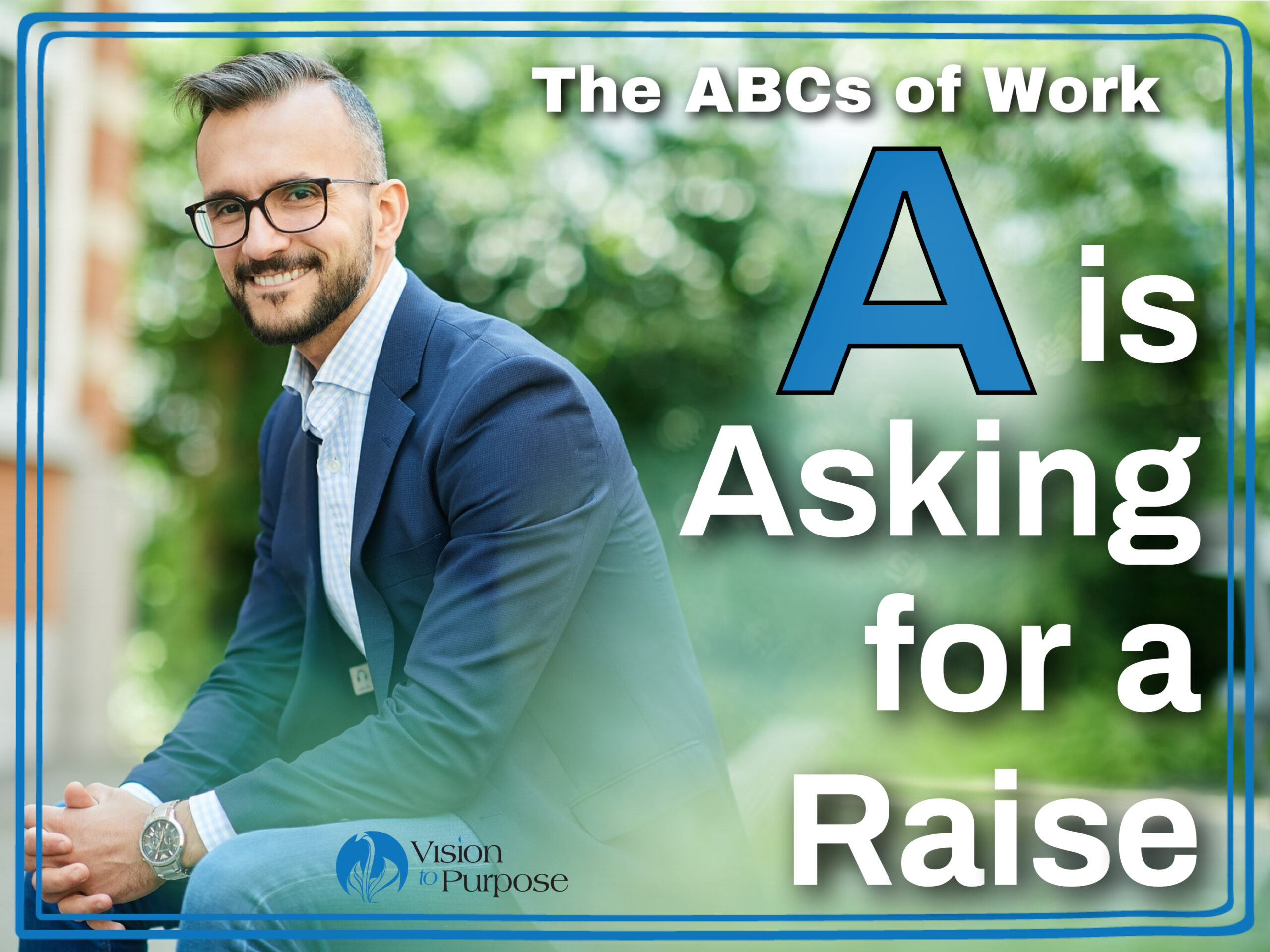 A is Asking for a Raise