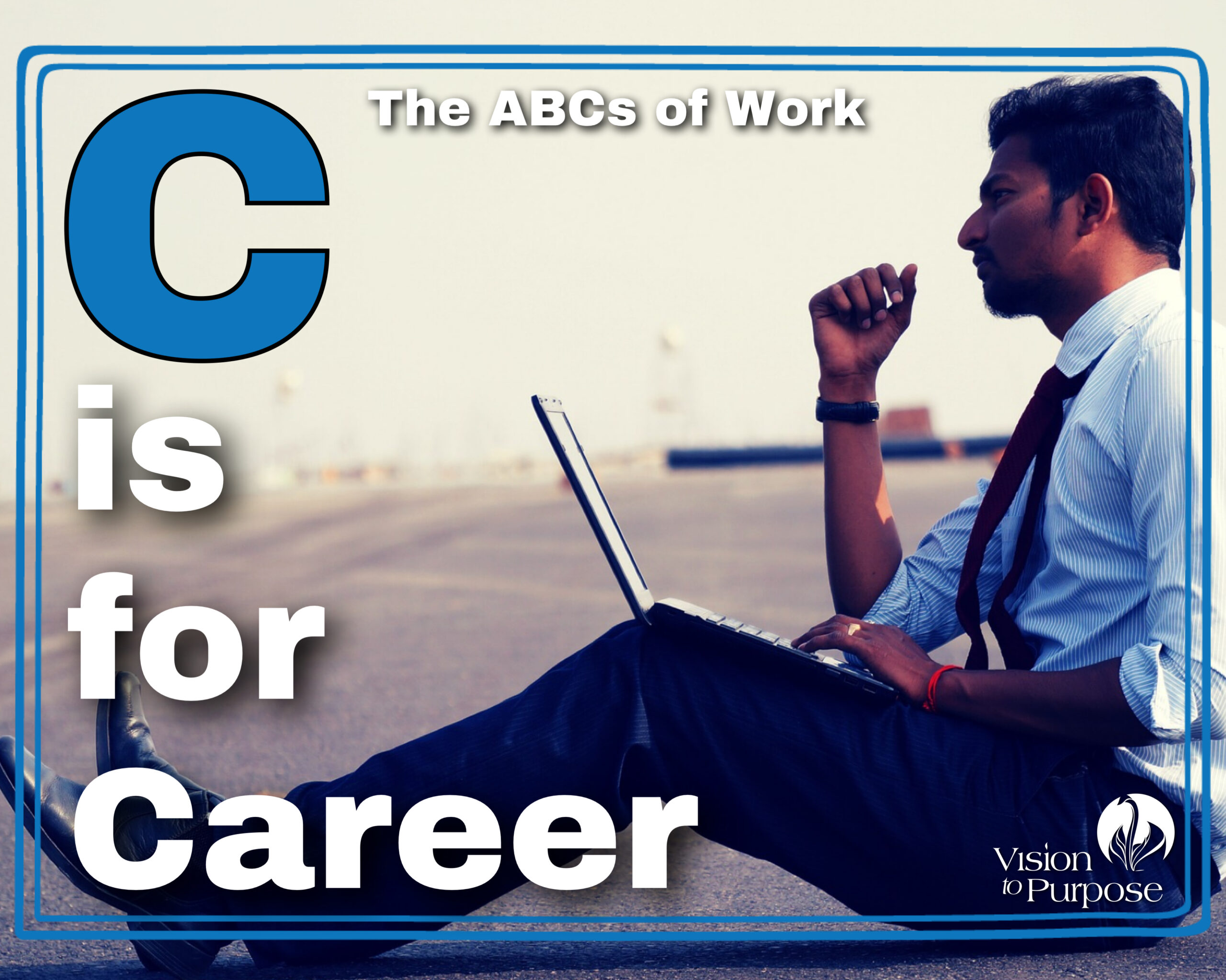 C is for Career