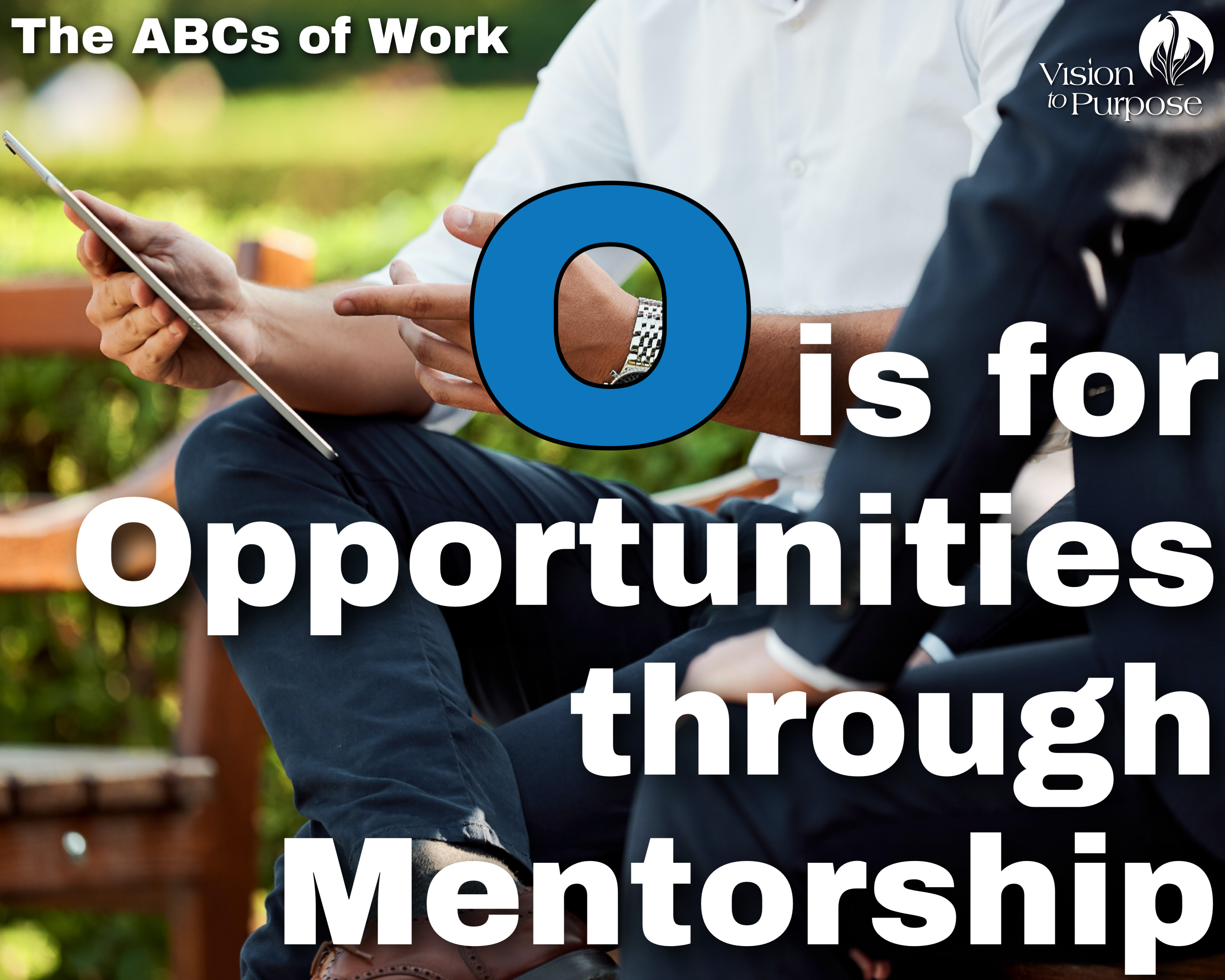 Opportunities through mentorship