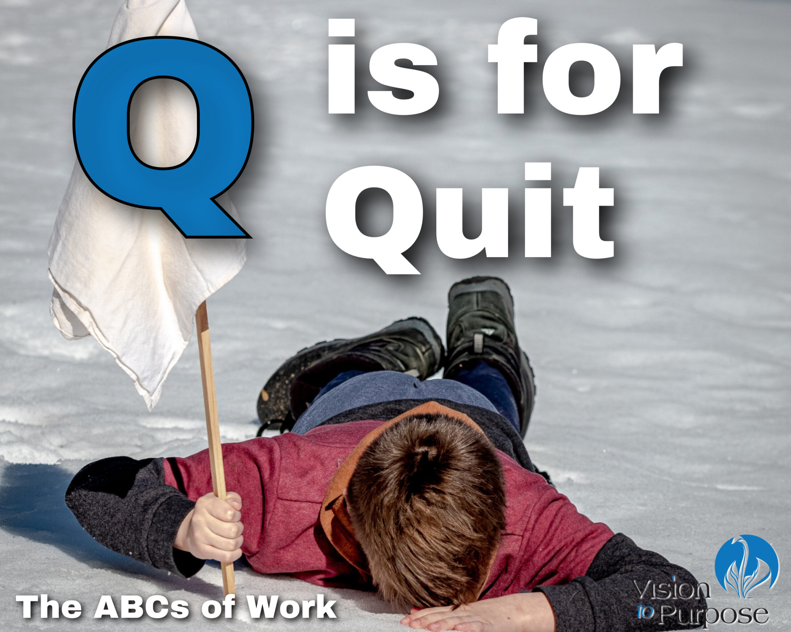 Title Graphic for Q is for Quitting your Job