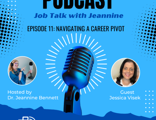 Episode 11 Navigating a Career Pivot