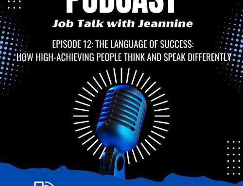 Episode 12 How High-Achieving People Think and Speak Differently