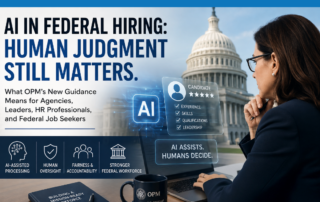 AI in federal hiring and OPM guidance on human oversight and AI-assisted hiring